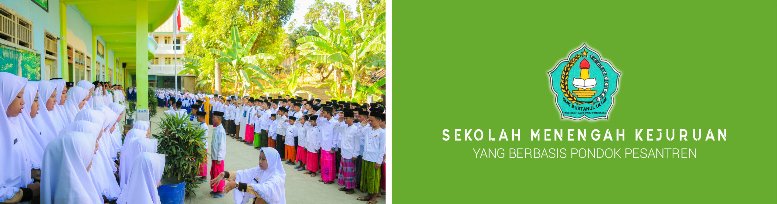 Sekolah Menengah Kejuruan Yang Berbasis Pesantren